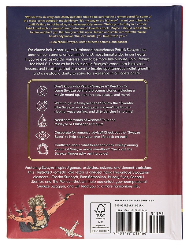 Being Patrick Swayze: Essential Teachings from the Master of the Mullet - Tietokirjat ja oppaat - 10105318448 - 1