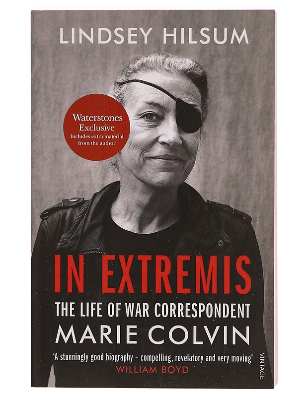 In Extremis: The Life of War Correspondent Marie Colvin - Lindsey Hilsum  - Romaanit ja novellit - 10105318551 - 0