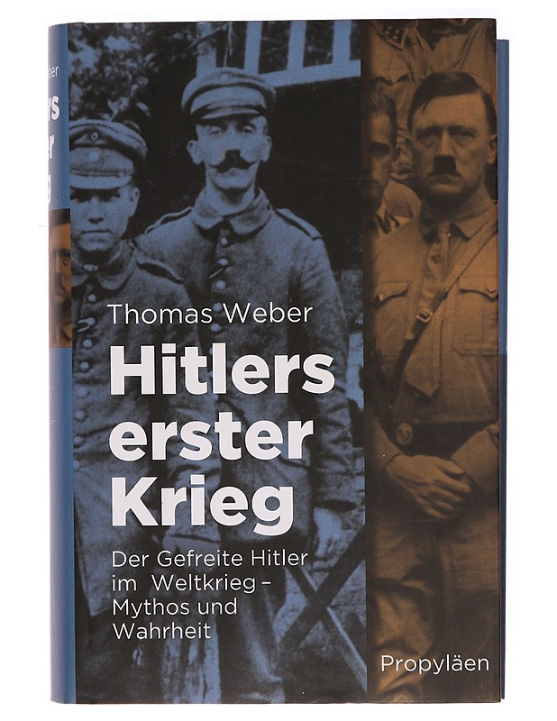 Hitlers erster Krieg - Thomas Weber - Elämäkerrat ja muistelmat - 10105318722 - 0