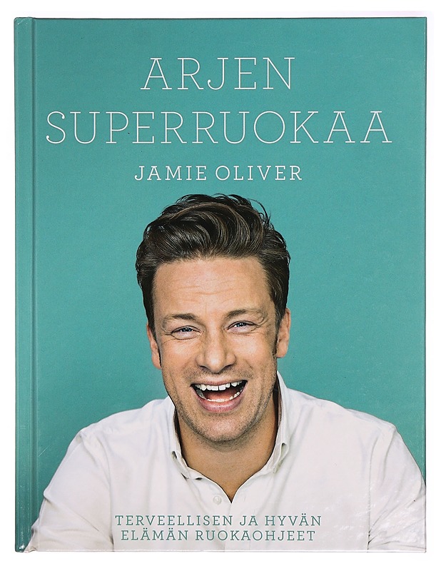 Arjen superruokaa - Oliver, Jamie - Harrastekirjat - 10105319189 - 0