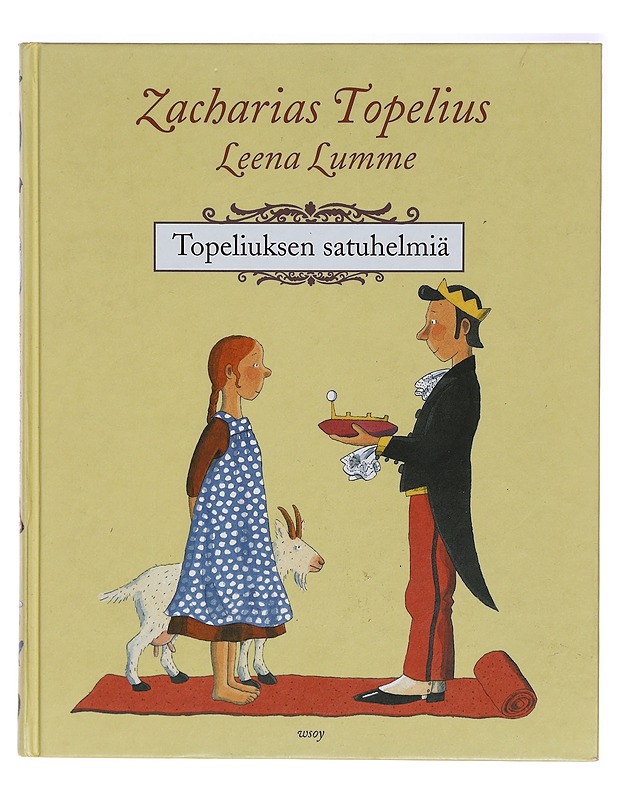 Topeliuksen satuhelmiä - Topelius, Zacharias - Lastenkirjat - 10105319213 - 0