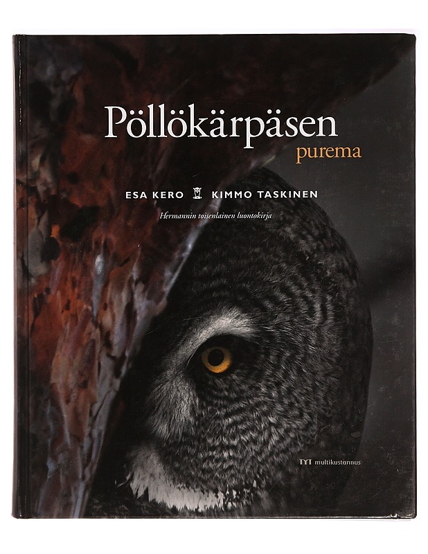 Pöllökärpäsen purema / Hermannin toisenlainen luontokirja - Tietokirjat ja oppaat - 10105319218 - 0