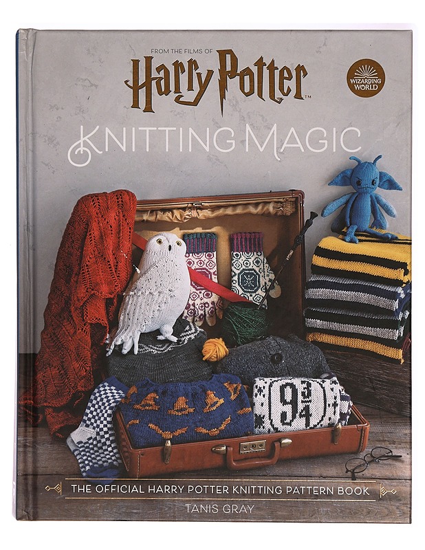 Harry Potter knitting magic / the official Harry Potter knitting pattern book - Gray, Tanis - Tietokirjat ja oppaat - 10105319252 - 0