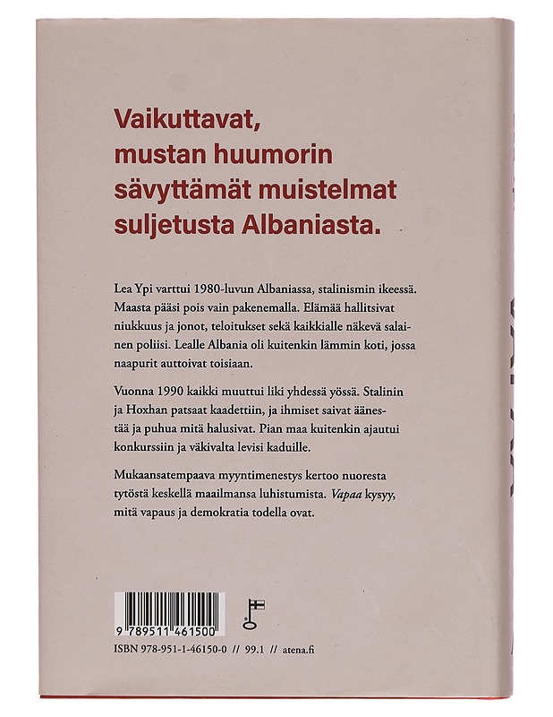 Vapaa : kuinka kasvoin aikuiseksi maailman luhistuessa - Ypi, Lea - Elämäkerrat ja muistelmat - 10105319463 - 1