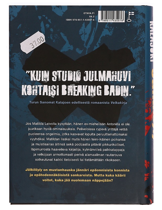 Jälkilöyly : romaani - Mikko Kalajoki - Jännitys ja dekkarit - 10105319831 - 1