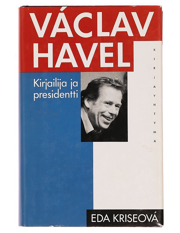 Václav Havel: kirjailija ja presidentti - Eda Kriseov - Elämäkerrat ja muistelmat - 10105320065 - 0