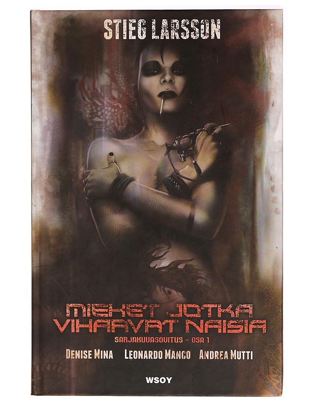 Miehet jotka vihaavat naisia. Osa 1 - Mina, Denise - Jännitys ja dekkarit - 10105320074 - 0
