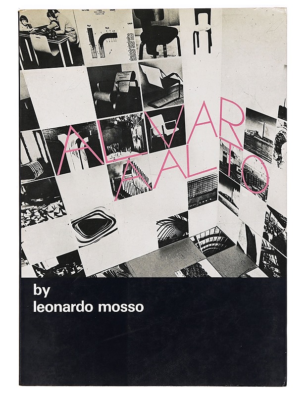 La luce nell'architettura di Alvar Aalto. - Leonardo Mosso - Tietokirjat ja oppaat - 10105320156 - 0