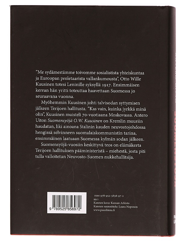 Suomensyöjä Otto Wille Kuusinen - Antero Uitto - Elämäkerrat ja muistelmat - 10105320219 - 1