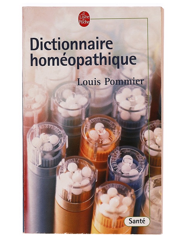 Dictionnaire homéopathique - Louis Pommier - Tietokirjat ja oppaat - 10105320233 - 0
