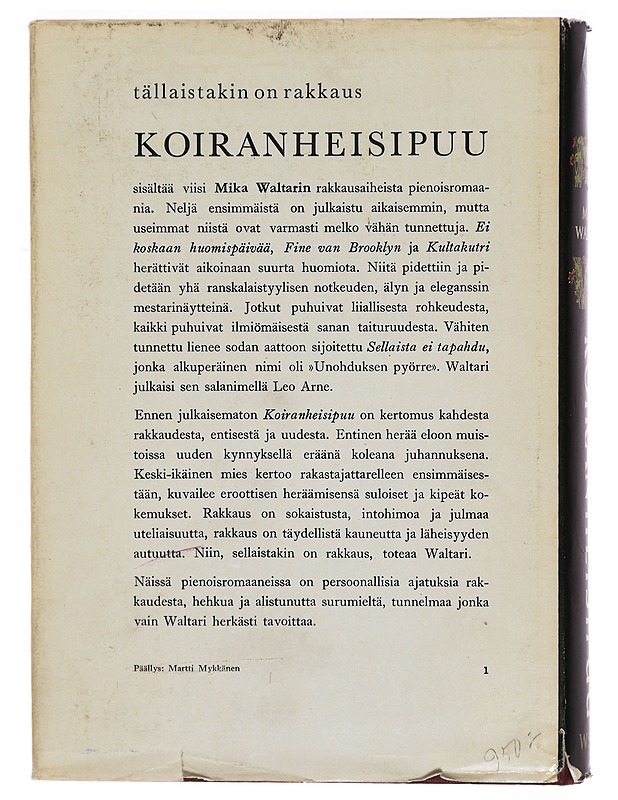 Koiranheisipuu / ja neljä muuta pienoisromaania - Romaanit ja novellit - 10105320265 - 1