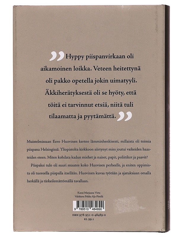 Sielujen puolustaja : piispana Helsingissä - Eero Huovinen - Elämäkerrat ja muistelmat - 10105320389 - 1