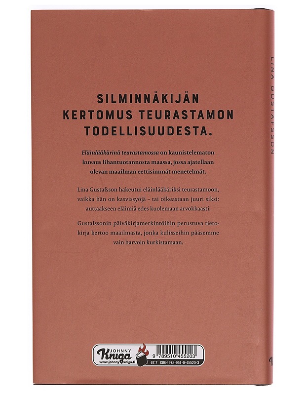 Eläinlääkärinä teurastamossa - Gustafsson, Lina - Elämäkerrat ja muistelmat - 10105320390 - 1