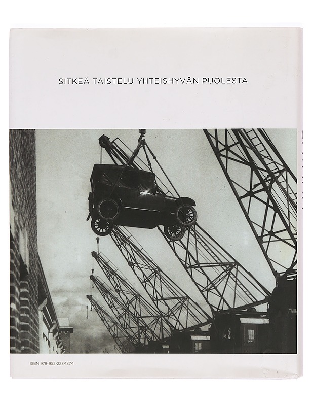 Satama : sitkeä taistelu yhteishyvän puolesta - Pertti Mustonen - Historiakirjat - 10105320401 - 1