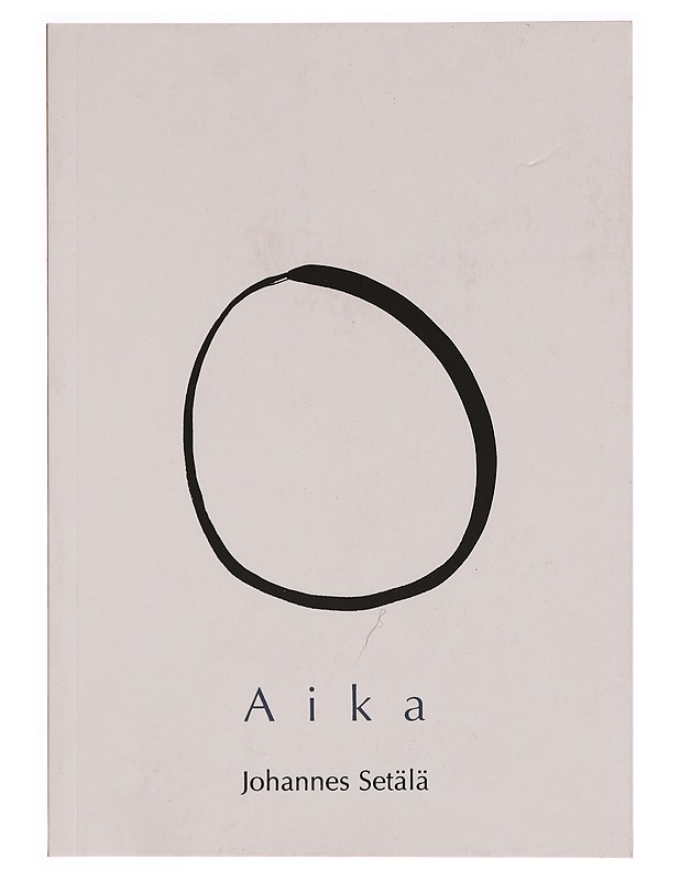 Aika - Johannes Setälä - Tietokirjat ja oppaat - 10105320583 - 0