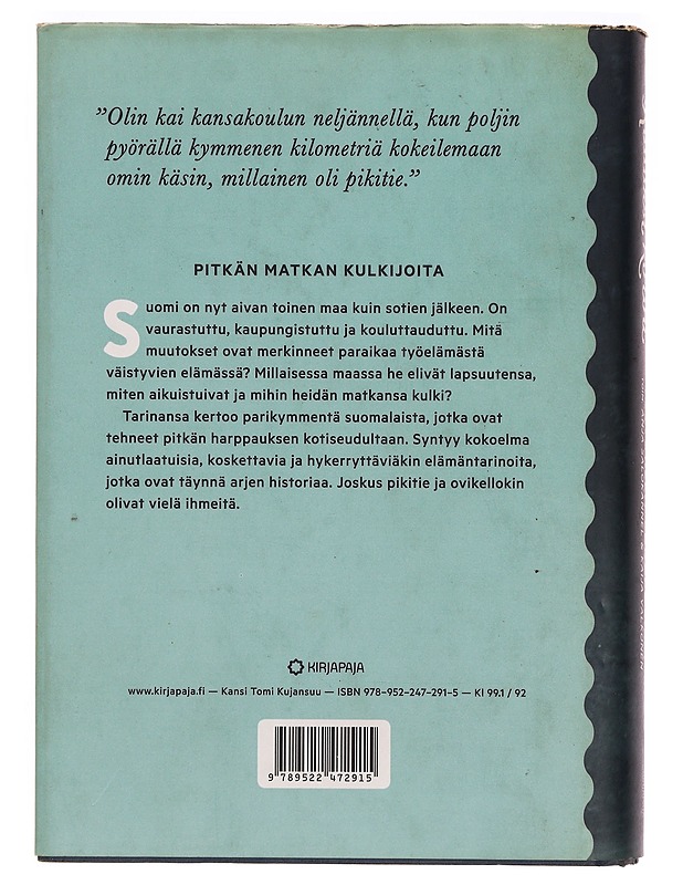 Kauaksi kotoa : muutoksen sukupolvi kertoo - Salokannel, Anja - Elämäkerrat ja muistelmat - 10105320585 - 1