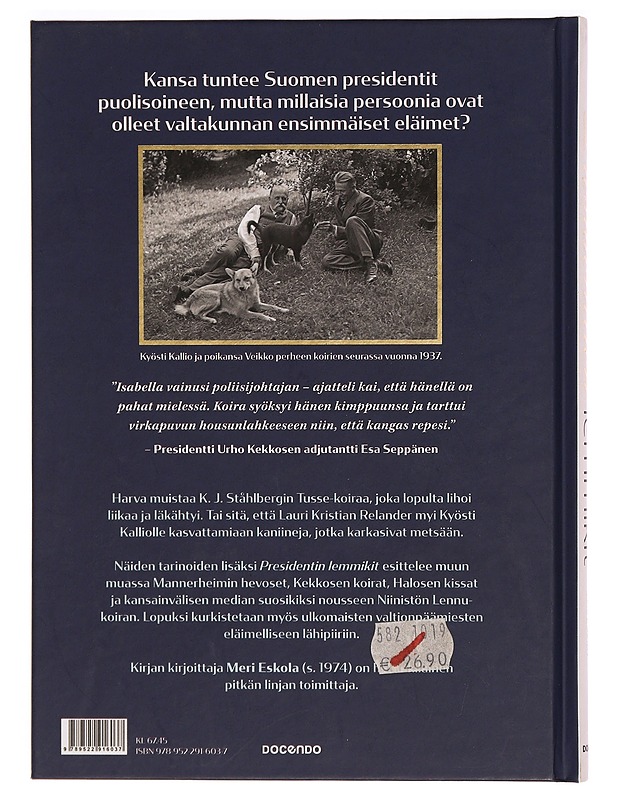 Presidenttien lemmikit - Meri Eskola - Elämäkerrat ja muistelmat - 10105320678 - 1