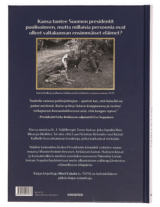 Presidenttien lemmikit - Meri Eskola - Elämäkerrat ja muistelmat - 10105320680 - 1
