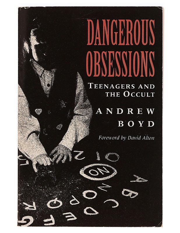 Dangerous Obsessions - Andrew Boyd - Tietokirjat ja oppaat - 10105320740 - 0