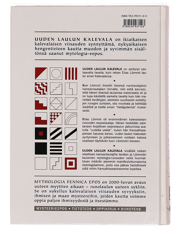Uuden laulun Kalevala : mythologia Fennica epos ; 2001-2004 - Huunonen, Seppo - Tietokirjat ja oppaat - 10105320818 - 1