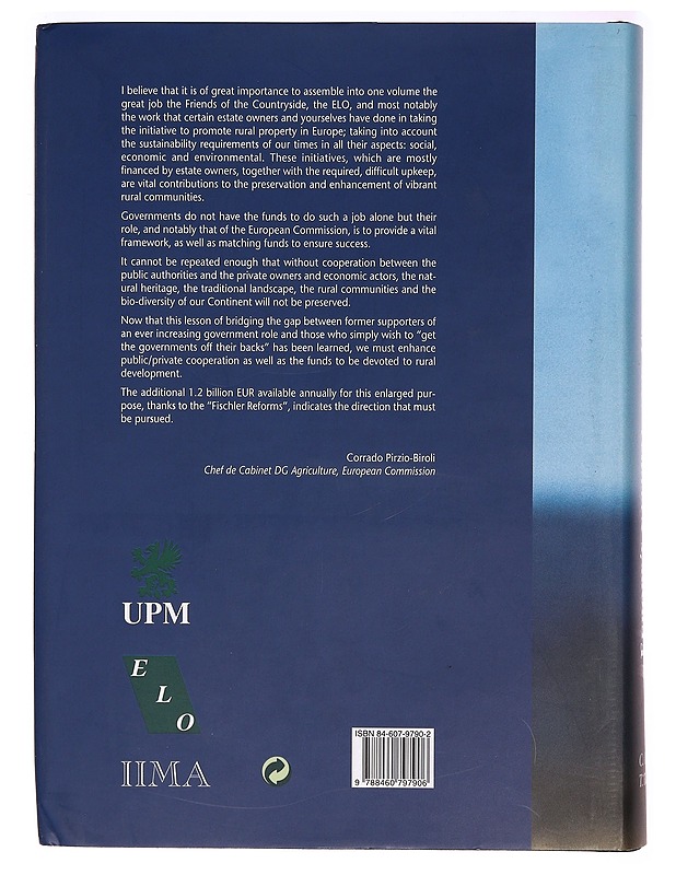 Europe's natural and cultural heritage : the european estate - Otero, Carlos - Tietokirjat ja oppaat - 10105320843 - 1