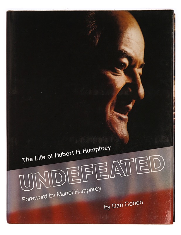 Undefeated: The Life of Hubert H. Humphrey - Elämäkerrat ja muistelmat - 10105321083 - 0