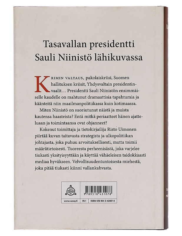 Sauli Niinistö : tasavallan presidentti - Risto Uimonen - Elämäkerrat ja muistelmat - 10105321123 - 1