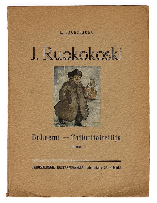 J. Ruokokoski - Boheemi - Taituritaiteilija II osa - L. Bäcksbacka - Taide- ja kulttuurikirjat - 10105321662 - 0
