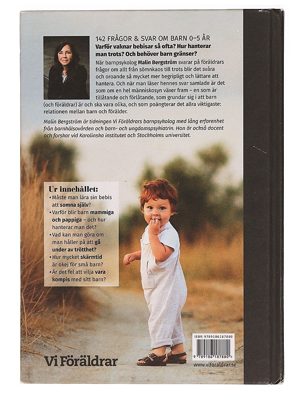 Fråga barnpsykologen : 142 frågor och svar om att vara förälder - Bergström, Malin - Tietokirjat ja oppaat - 10105321715 - 1