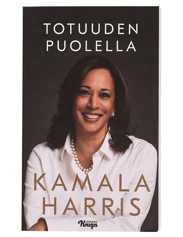 Totuuden puolella - Harris, Kamala - Elämäkerrat ja muistelmat - 10105321763 - 0