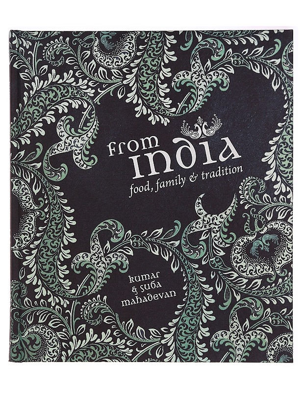 From India: Food, Family & Tradition - Kumar Mahadevan ja Suba Mahadevan - Historiakirjat - 10105321917 - 0