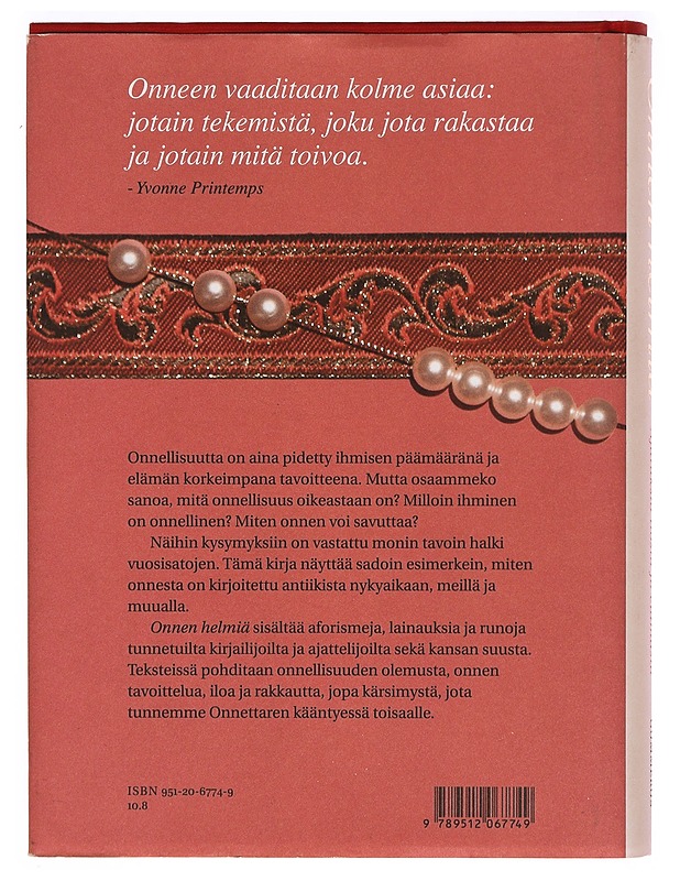 Onnen helmiä : ajatuksia ilosta ja elämästä - Ikonen, Teemu - Tietokirjat ja oppaat - 10105321950 - 1