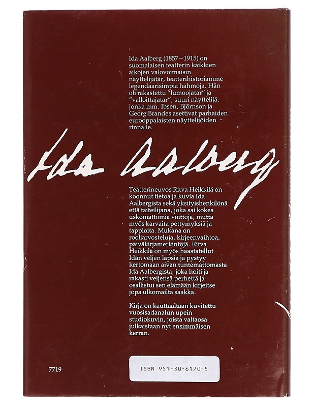Ida Aalberg : suomalaisen teatterin tähti - Ritva Heikkilä - Elämäkerrat ja muistelmat - 10105322132 - 1
