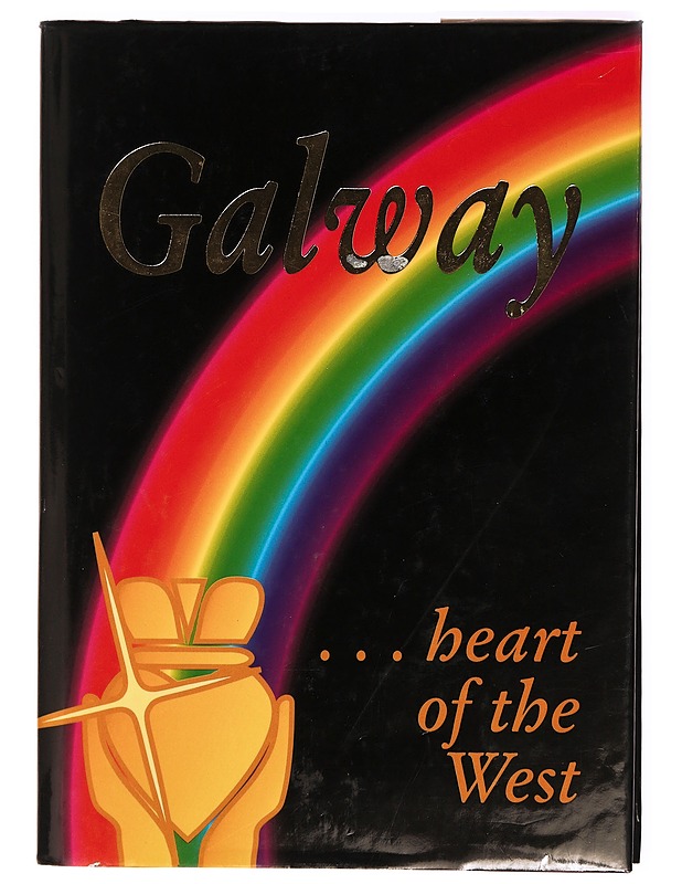 Galway, heart of the West - Tietokirjat ja oppaat - 10105322414 - 0