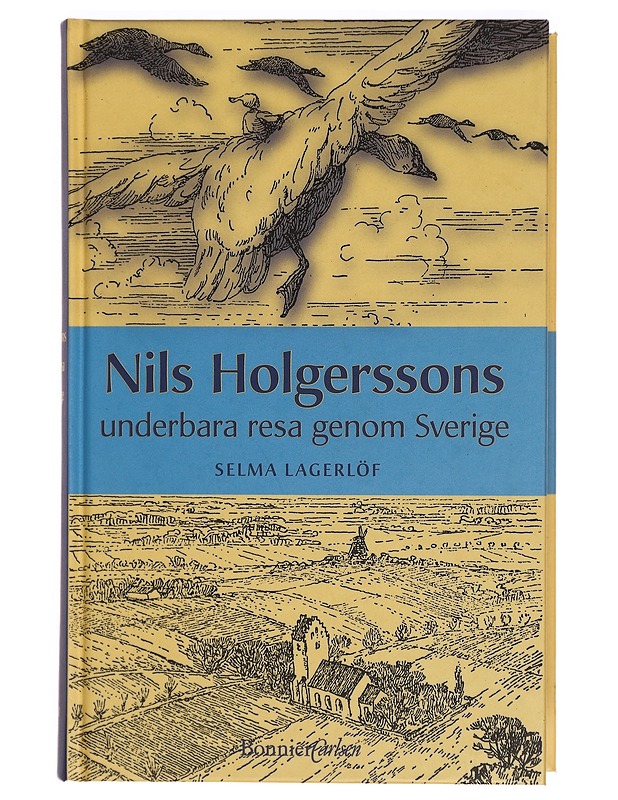 Nils Holgerssons underbara resa genom Sverige - Lagerlöf, Selma - Tietokirjat ja oppaat - 10105322515 - 0