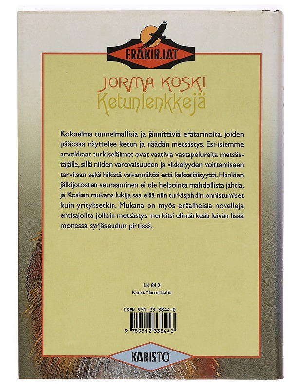 Ketunlenkkejä - Jorma Koski - Romaanit ja novellit - 10105322526 - 1