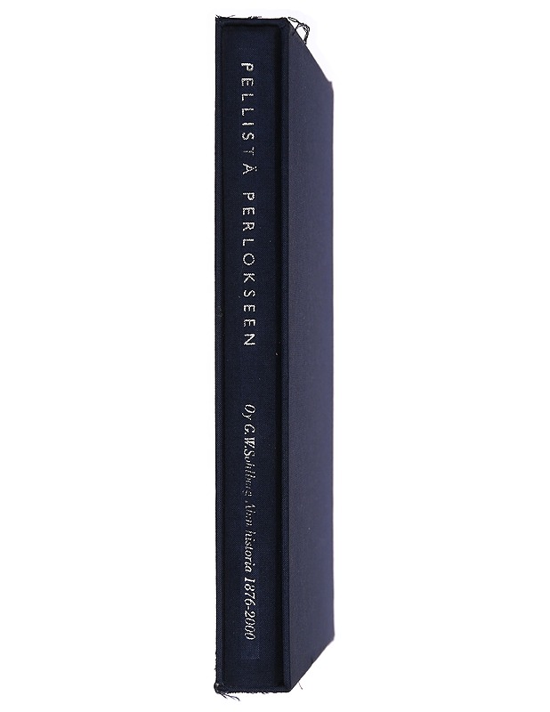 Pellistä Perlokseen : Oy G.W. Sohlberg Ab:n historia 1876-2001 - Jyrki Vesikansa - Elämäkerrat ja muistelmat - 10105322897 - 1