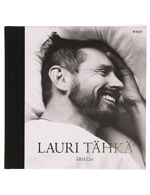 Äärille - Tähkä, Lauri - Elämäkerrat ja muistelmat - 10105322971 - 0