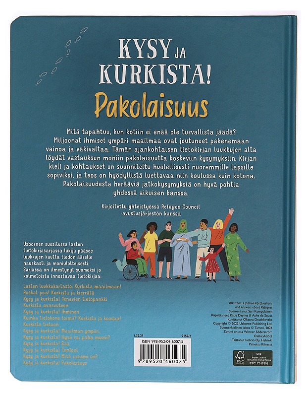 Kysy ja kurkista! : pakolaisuus - Daynes, Katie - Lastenkirjat - 10105323130 - 1