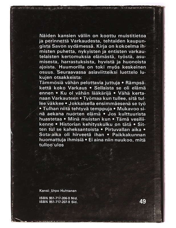 REHELLINEN WARKAUS : VARKAUTELAISET KERTOVAT - JAAKKO HENDOLIN - Tietokirjat ja oppaat - 10105323172 - 1