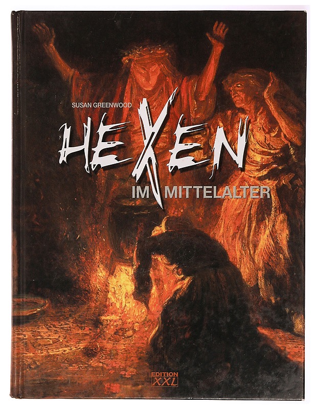 Hexen im Mittelalter - Susan Greenwood - Tietokirjat ja oppaat - 10105323184 - 0