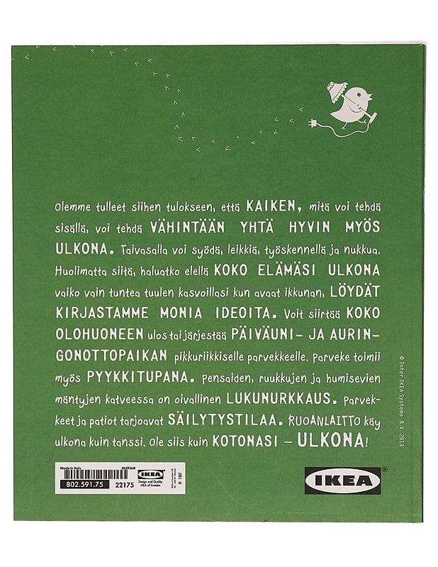 Kotona ulkona : asua - ulkona! : 29 - Sisustuskirjat - 10105323245 - 1