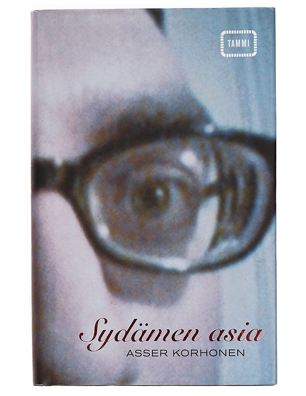 Sydämen asia - Asser Korhonen - Kaunokirjallisuus - 10105323316 - 0