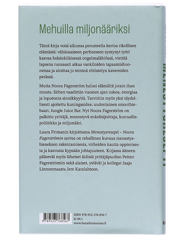 Menestysresepti : Noora Fagerströmin tarina - Laura Friman - Elämäkerrat ja muistelmat - 10105323531 - 1