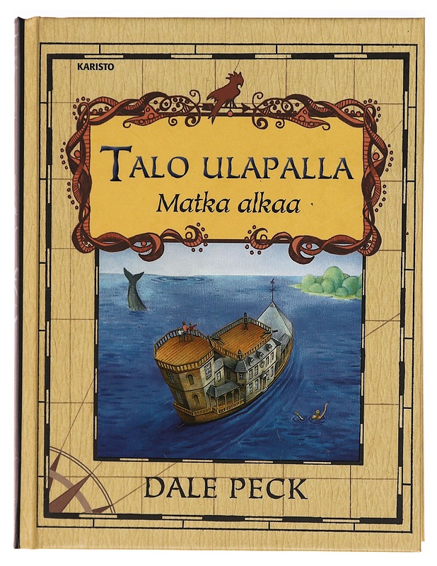 Talo ulapalla : matka alkaa - Peck, Dale - Fantasia- ja scifi - 10105323538 - 0