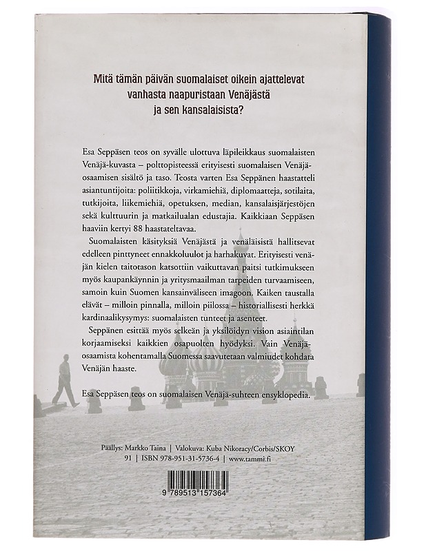 Venäjä : vanha tuttu, vaan niin vieras : Suomen naapurikuvan todet, luulot ja harhat - Esa Seppänen - Tietokirjat ja oppaat - 10105323835 - 1