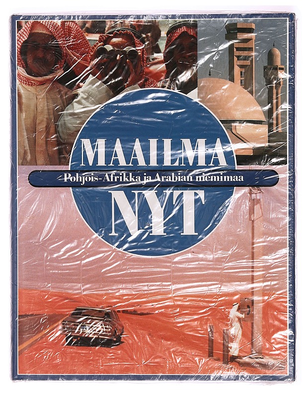 Maailma nyt. [6], Pohjois-Afrikka ja Arabian niemimaa - Elo, Ulla - Tietokirjat ja oppaat - 10105323862 - 0