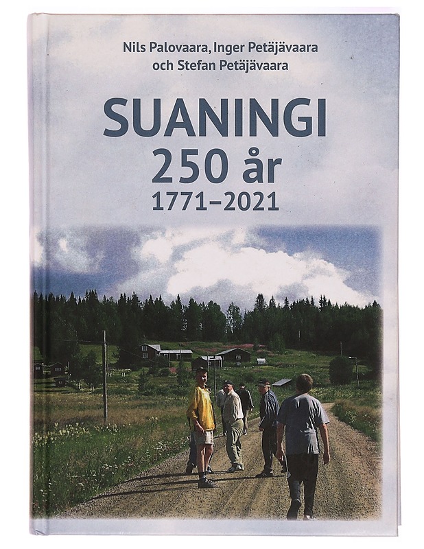 Suaningi 250 år 1771-2021 - Historiakirjat - 10105323869 - 0