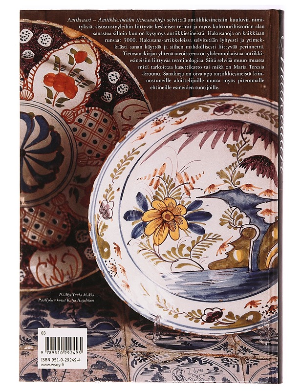 Antikvaari / antiikkiesineiden tietosanakirja - Jukka Forslund - Tietokirjat ja oppaat - 10105323976 - 1