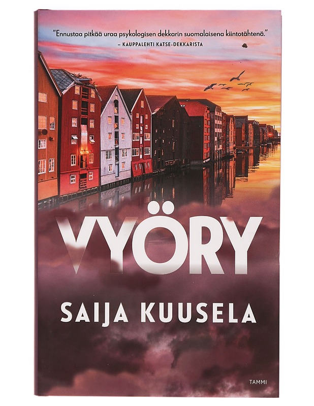 Vyöry - Saija Kuusela - Jännitys ja dekkarit - 10105324222 - 0